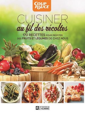 cover image of Cuisiner au fil des récoltes